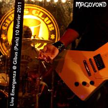 Magoyond : MAD Live @ Gibus